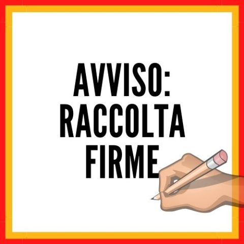 Avviso raccolta firme proposte di legge e referendum