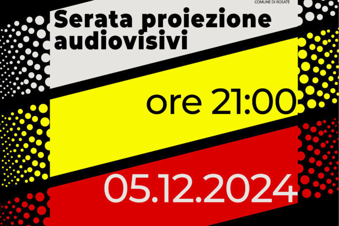 Serata Proiezione Audiovisivi