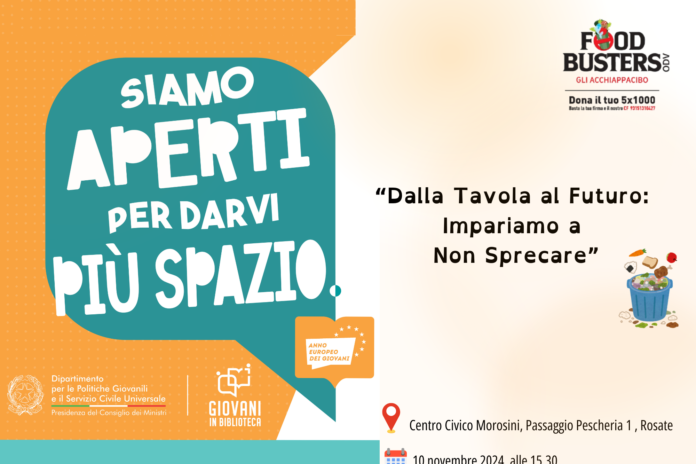 Dalla Tavola al Futuro: Impariamo a non sprecare – 10 novembre 2024 ore 15.30